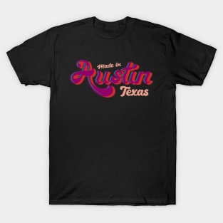 Made in Austin Texas psychedelic typography vintage T-Shirt